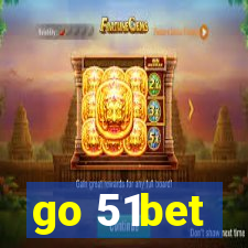 go 51bet